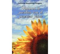 Viviamo in positivo con il pensiero felice