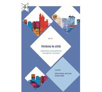 ViviAmo le città. Esperienze universalmente accoglienti e inclusive