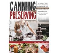 Vivian Bayne Canning and Preserving for Beginners (Tascabile)