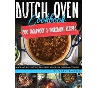 Vivian Bayne Dutch Oven Cookbook (Tascabile)