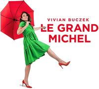 Vivian Buczek Le Grand Michel (CD) Album