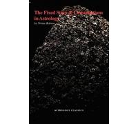 Vivian, E. Robson The Fixed Stars and Constellations in Astrology (Tascabile)