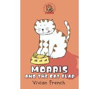 Vivian French Morris and the Cat Flap (Tascabile)