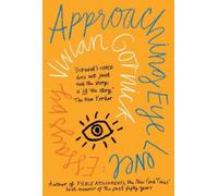 Vivian Gornick Approaching Eye Level (Tascabile)