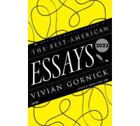 Vivian Gornick Robert Atwan The Best American Essays 2023 (Tascabile)