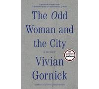 Vivian Gornick The Odd Woman and the City (Tascabile)