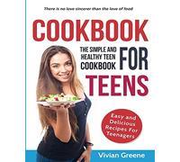 Vivian Greene Cookbook for Teens (Tascabile)