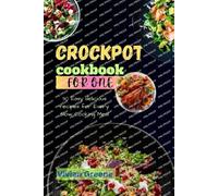 Vivian Greene Crock pot cookbook for one (Tascabile)