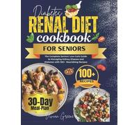 Vivian Greene Diabetes Renal Diet Cookbook For Seniors (Tascabile)