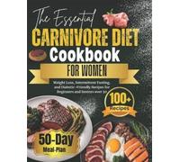 Vivian Greene The Essential Carnivore Diet Cookbook for Women (Tascabile)