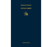 Vivian Grey [Paperback] [May 10, 2025] Disraeli, Benjamin and Tinti, Daniele