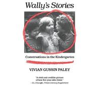 Vivian Gussin Paley Wally’s Stories (Tascabile)