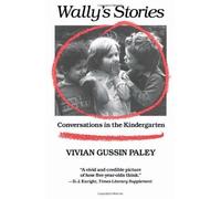 Vivian Gussin Paley Wally’s Stories (Tascabile)
