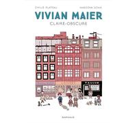 Vivian Maier: Claire-Obscure