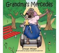 Vivian Miller Grandma's Mercedes (Tascabile)