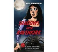 Vivian Moira Valentine Shadows Over Ravenkirk (Copertina rigida)