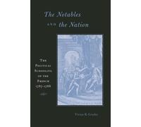 Vivian R. Gruder The Notables and the Nation (Copertina rigida)