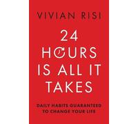 Vivian Risi 24 Hours Is All It Takes (Tascabile)