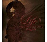 Vivian Sessoms - Life Ii
