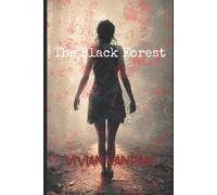Vivian Vandam The Black Forest (Tascabile)