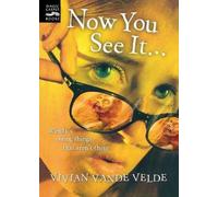 Vivian Vande Velde Now You See It ... (Tascabile)