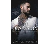 Vivian Wood Obsession (Tascabile) Addiction Duet