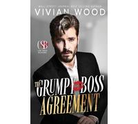Vivian Wood The Grumpy Boss Agreement (Tascabile)