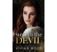 Vivian Wood Wed To The Devil (Tascabile)