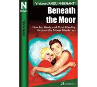 Viviane Janouin-Benanti Beneath the Moor (Tascabile) Crime Novel