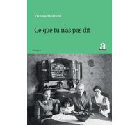 Viviane Mazzichi Ce que tu n'as pas dit (Tascabile) Littératures