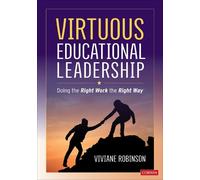 Viviane Robinson Virtuous Educational Leadership (Tascabile)