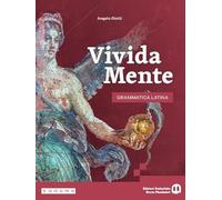Vivida mente. Grammatica latina. Per le Scuole superiori. Con e-book. Con espansione online