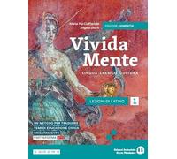 Vivida mente. Lingua. Lessico. Cultura latina. Ediz. Compatta. Per le Scuole superiori. Con e-book. Con espansione online