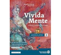 Vivida mente. Lingua. Lessico. Cultura latina. Per le Scuole superiori. Con e-book. Con espansione online (Vol. 2)