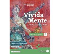 Vivida mente. Lingua. Lessico. Cultura latina. Per le Scuole superiori. Con e-book. Con espansione online (Vol. 1)