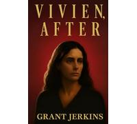 Vivien, After: A Novel