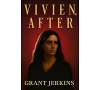 Vivien, After: A Novel: A Dark Christian Novel