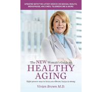Vivien Brown The New Woman's Guide To Healthy Aging (Tascabile)