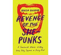 Vivien Goldman Revenge of the She-Punks (Tascabile)