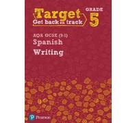 Vivien Halkswor Target Grade 5 Writing AQA GCSE (9-1) Spanish Workbo (Tascabile)