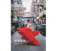 Vivien Liu Vivien Liu: Being There (Copertina rigida)