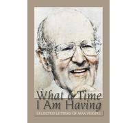 Vivien Perutz What a Time I am Having (Copertina rigida)