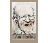 Vivien Perutz What a Time I am Having (Copertina rigida)