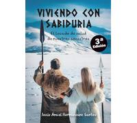 Viviendo con sabiduría: El legado de salud de nuestros ancestros
