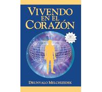 Viviendo en el Corazón / Living in the Heart