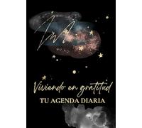 Viviendo en gratitud: tu agenda diaria