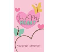 Vivienne Beaumont Inside My Heart (Copertina rigida)