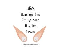 Vivienne Beaumont Life's Meaning (Tascabile)