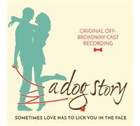 Vivienne Cleary A Dog Story original Off-broadway Cast Recording (CD)