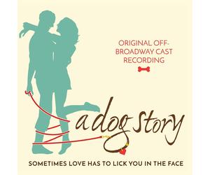 Vivienne Cleary A Dog Story original Off-broadway Cast Recording (CD)